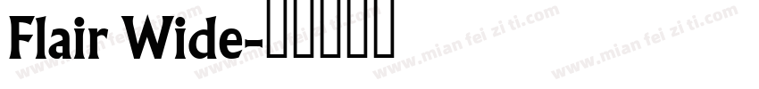 Flair Wide字体转换